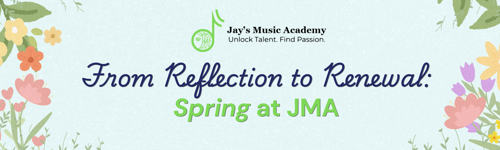 From Reflection to Renewal: Spring at JMA