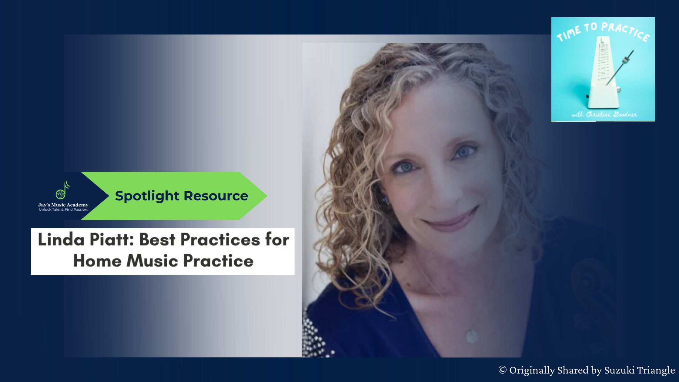 Linda Piatt: Best Practices for Home Music Practice
