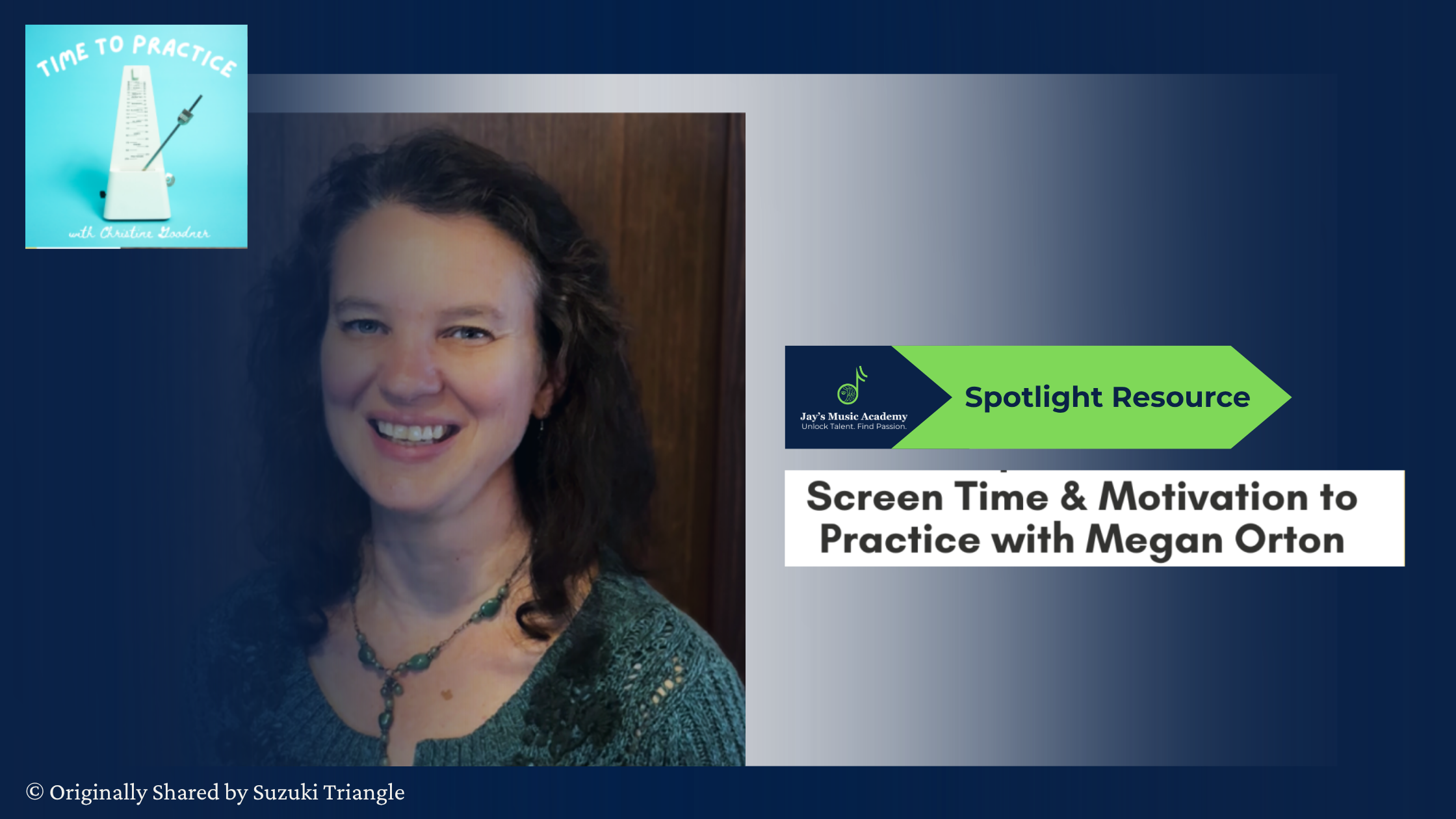 Screen Time & Motivation to Practice: A Conversation with Megan Orton
